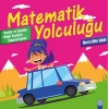 Matematik Yolculuğu 3 - Sayılar ve İşlemler / Doğal Sayılarla Çıkarma İşlemi