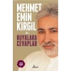Mehmet Emin Kirgil ile Rüyalara Cevaplar