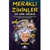 Meraklı Zihinler İçin İlginç Gerçekler