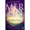 Merlin 4.  - Kader Yolu