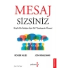 Mesaj Sizsiniz