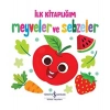 Meyveler ve Sebzeler - İlk lığım