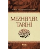 Mezhepler Tarihi