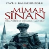 Mimar Sinan - Mimarideki Osmanlı Mührü