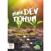 Minik Dev Tohum