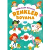 Minik Eller Boyuyor – Renkler Boyama Kitabı (Örnek li)