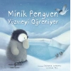 Minik Penguen Yüzmeyi Öğreniyor
