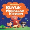 Miniklere Büyük Masallar Kitabım
