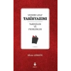 Modern Arap Tarihyazımı Tarihçiler ve Problemler