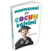Montessori İle Çocuk Eğitimi