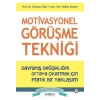 Motivasyonel Görüşme Tekniği