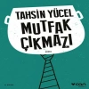 Mutfak Çıkmazı