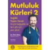 Mutluluk Kürleri 2