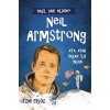 Nasıl Dahi Oldum? Neil Armstrong – Ay’a Ayak Basan İnsan