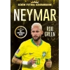 Neymar– Benim Futbol Kahramanım