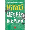 Niyazi - Neffis Bir Plan