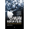 Onun Hikayesi / Yeni Başlayanlar İçin Atatürk