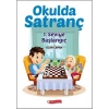 Okulda Satranç 1. Seviye - Başlangı