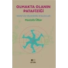 Olmakta Olanın Patafiziği - Humeun Gölgesinde Diyglar