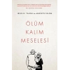 Ölüm Kalım Meselesi