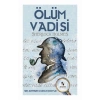 Ölüm Vadisi - Sherlock Holmes