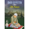 Ömer Seyfettin İlk Namaz