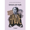 Onun Adı Var: Halide