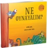 Ormanda Oyun Serisi 1 - Ne Oynayalım?