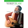 Örnek İnsanlar Dizisi-2 Yusuf İslam