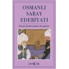 Osmanlı Saray Edebiyatı - Divan Şiirlerinden Seçmeler