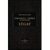 Osmanlıca-Türkçe Ansiklopedik Lûgat