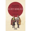 Osmanlı’dan Cumhuriyet’e Kürt Kimliği 1900-1920