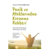 Panik ve Ataklarından Korunma Rehberi