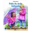 Pelin ile Arda Bahçede
