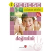 Perese Değerler Eğitimi Öğrenci Çalışma Kitabı - Doğruluk - 7