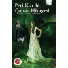 Peri Kızı İle Çoban Hikayesi