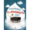 Peygamberimiz Hz.Muhammedin Hayatı