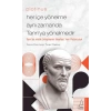 Plotinus - Her İçe Yönelme Aynı Zamanda Tanrı’ya Yönelmedir