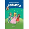 Pollyanna - Dünya Çocuk Klasikleri