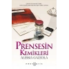 Prensesin Kemikleri (Ciltli)