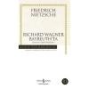 Richard Wagner Bayreuthta - Zamana Aykırı Bakışlar 4 - Hasan Ali Yücel Klasikleri