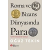 Roma ve Bizans Dünyasında Para