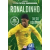Ronaldınho – Benim Futbol Kahramanım