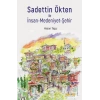 Sadettin Ökten ile İnsan-Medeniyet-Şehir