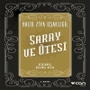 Saray ve Ötesi