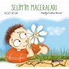 Selimİn Maceraları -  Dostum Benim