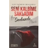 Seni Kalbime Sakladım