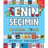 Senin Seçimin Boyama Kitabı