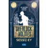 Sessiz Ev - Sherlock Holmes