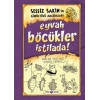 Sessiz Sakin’in Gürültülü Maceraları 8 - Eyvah Böcükler İstilada!
